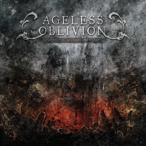 Ageless Oblivion : Suspended Between Earth and Sky
